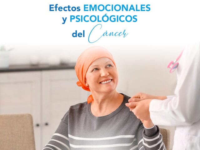 Efectos Emocionales y Psicológicos del Cáncer