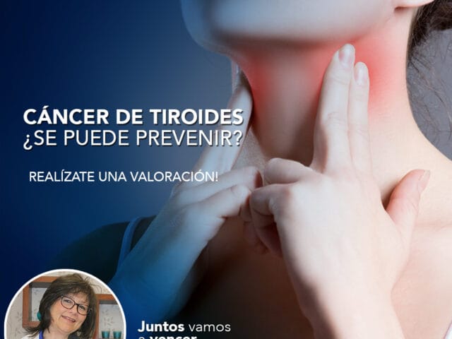 Cáncer de Tiroides ¿Se puede prevenir?