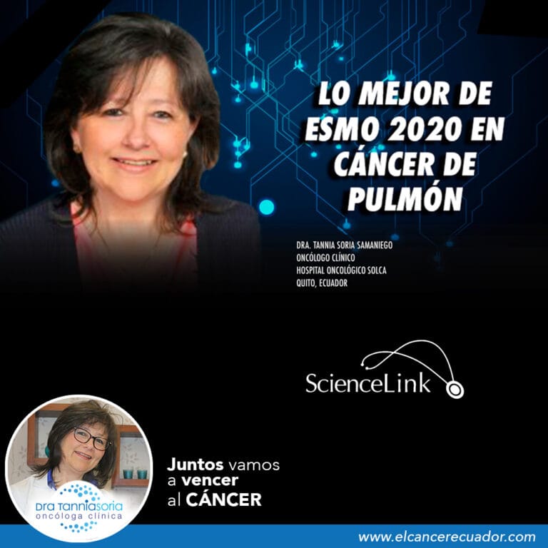 Lo mejor de ESMO 2020 en cáncer de pulmón - Dra. Tannia Soria ...