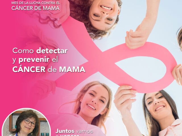 Como detectar y prevenir el Cáncer de Mama