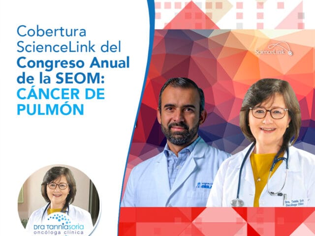 Cobertura ScienceLink del Congreso Anual de la Sociedad Europea de Oncología Médica: Cáncer de pulmón