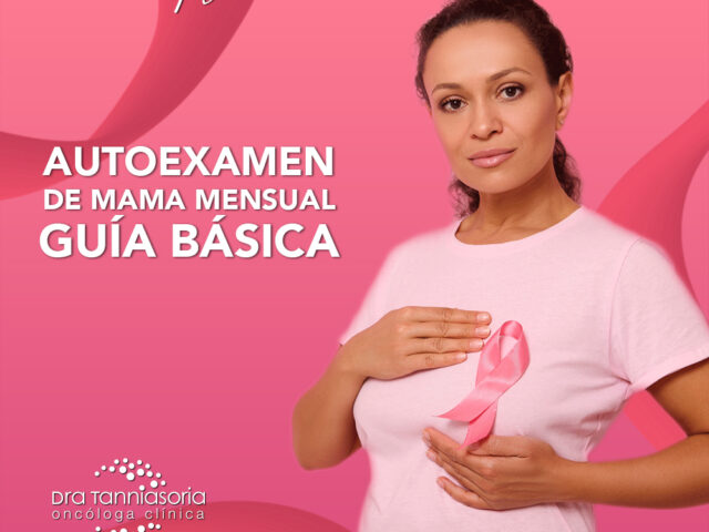 Guía básica de autoexamen de mama mensual