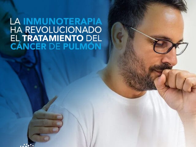 La inmunoterapia ha revolucionado el tratamiento del cáncer de pulmón