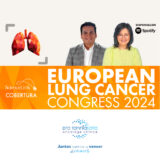 Podcast sobre los estudios más relevantes presentados durante el Congreso Europeo de Cáncer de Pulmón de 2024