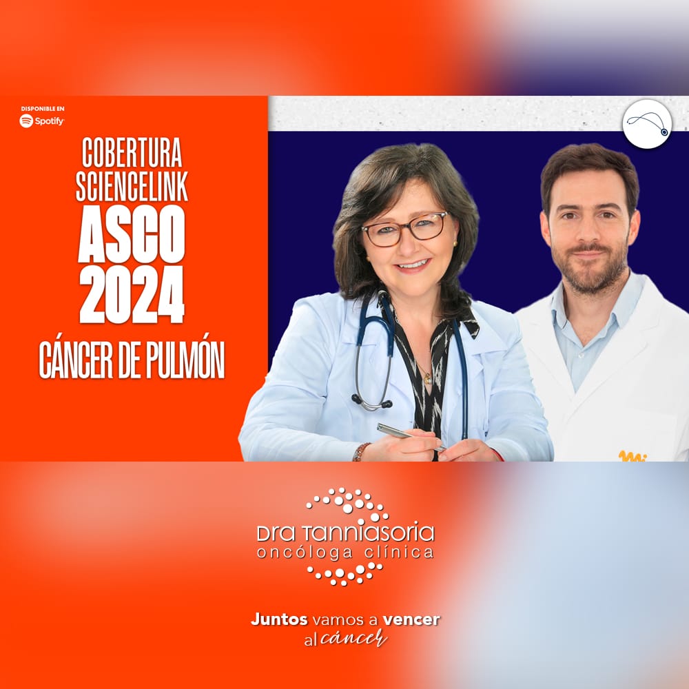 Lo mejor en Cáncer de Pulmón presentado en el ASCO 2024
