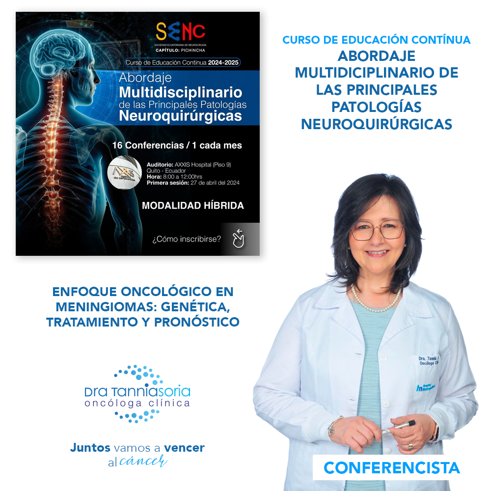 Dra Tannia Soria conferencista en el curso Abordaje Multidisciplinario de las Principales Patologías Neuroquirúrgicas