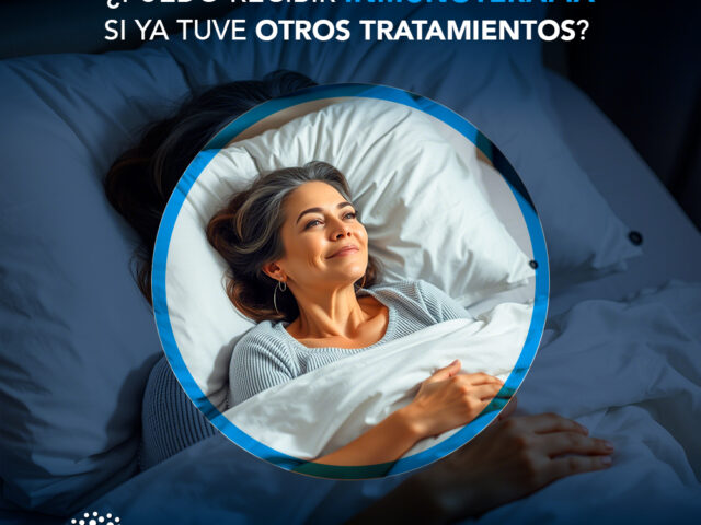 ¿Puedo recibir inmunoterapia si ya tuve otros tratamiento?