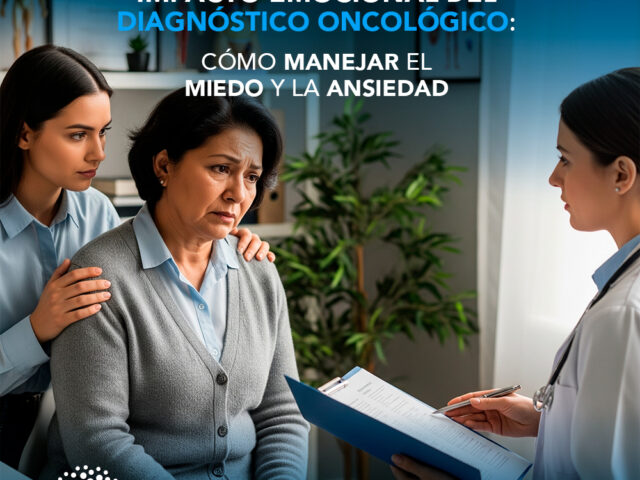 Impacto emocional del diagnóstico oncológico: cómo manejar el miedo y la ansiedad