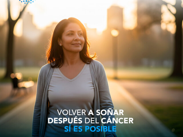 Volver a soñar después del cáncer: sí es posible