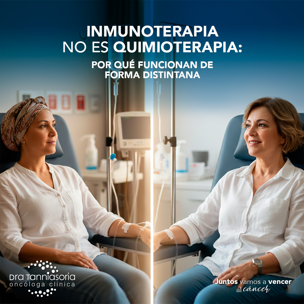 Inmunoterapia no es quimioterapia: por qué funcionan de forma distinta