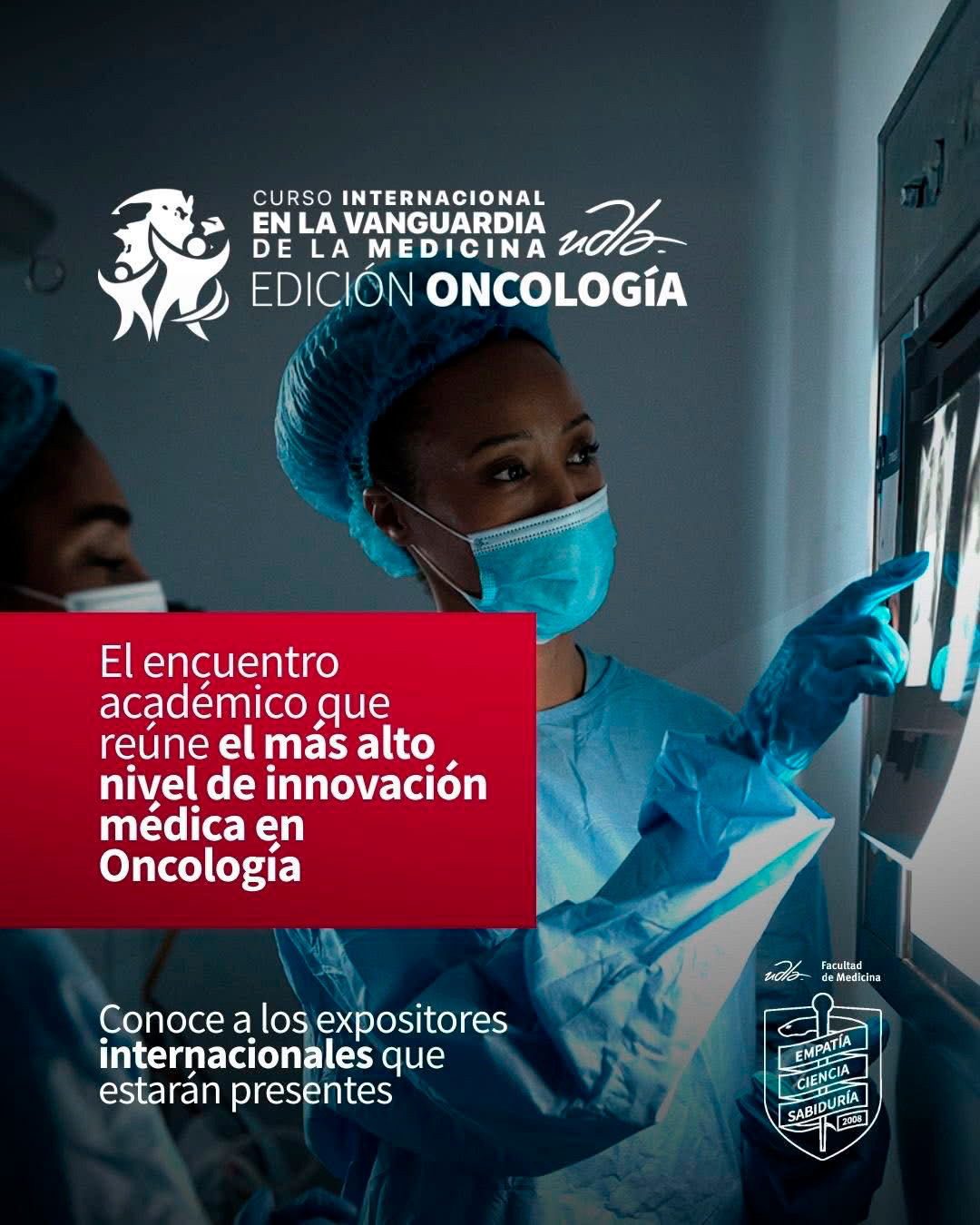 Participación en el Curso Internacional en la Vanguardia de la Medicina – Edición Oncología