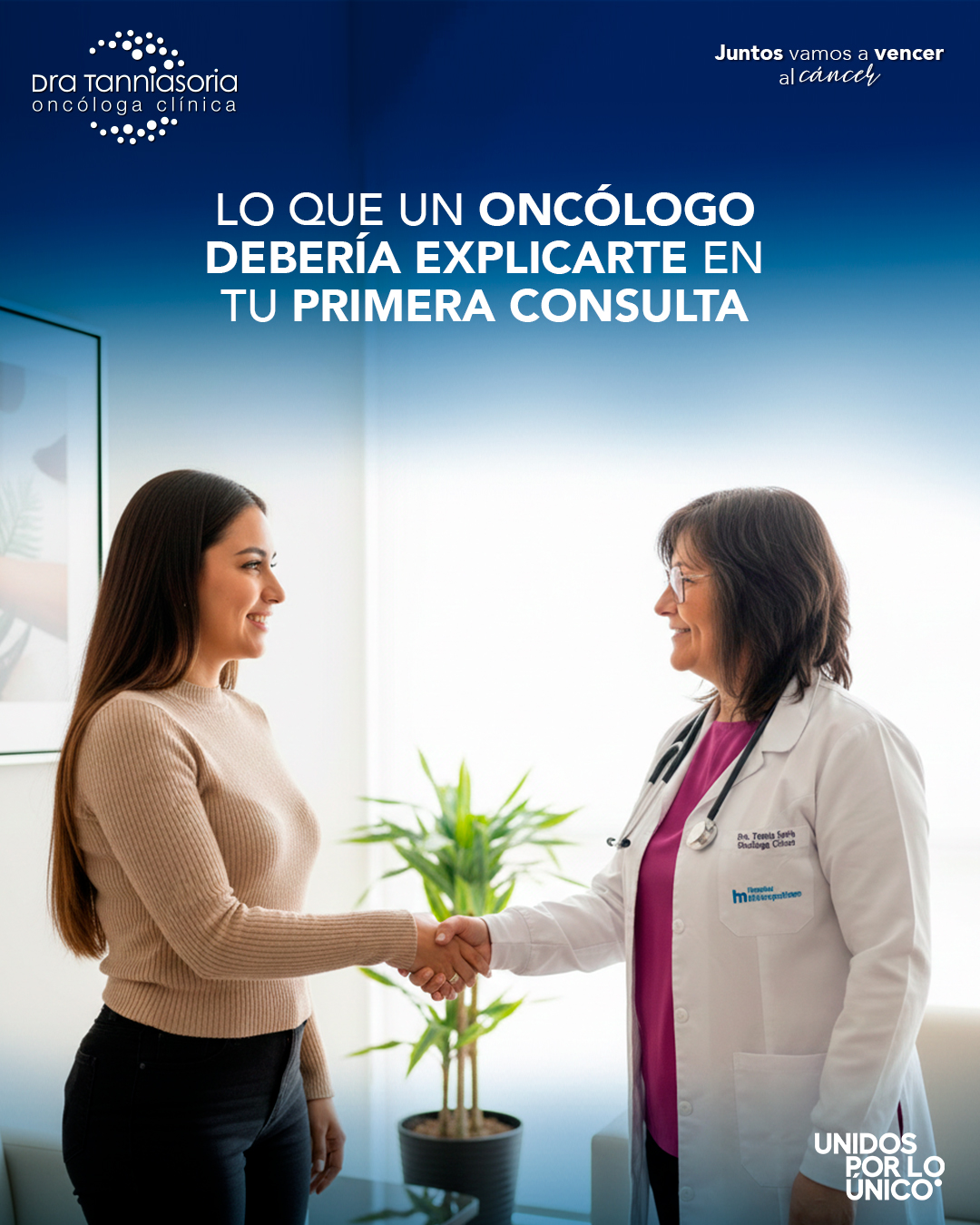 Lo que un oncólogo debería explicarte en tu primera consulta