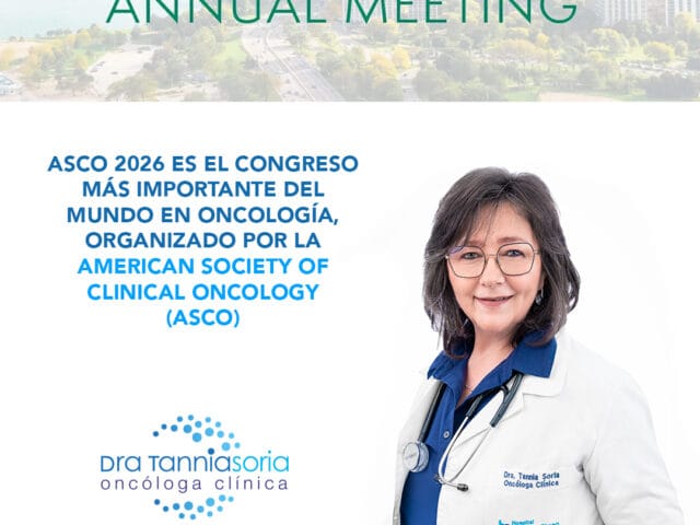 Dra. Tannia Soria en ASCO 2026