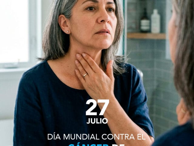 Día Mundial contra el Cáncer de Cabeza y Cuello