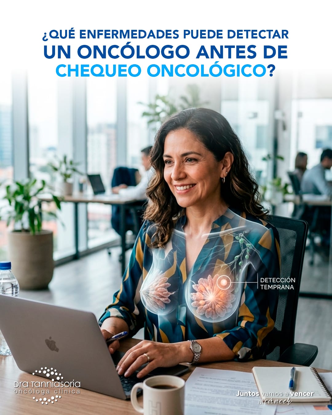 ¿Qué enfermedades puede detectar un oncólogo antes de que aparezcan síntomas?